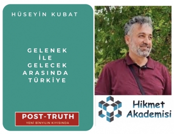 GELENEK �LE GELECEK ARASINDA T�RK�YE