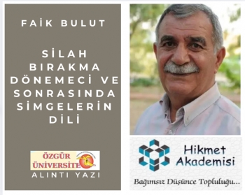 Silah brakma dnemeci ve sonrasnda simgelerin dili