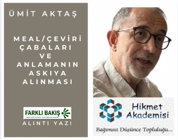 Meal/�eviri �abalar� ve Anlaman�n Ask�ya Al�nmas�