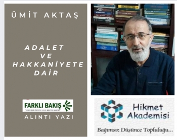 Adalet ve Hakkaniyete Dair