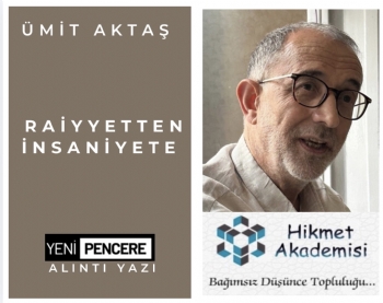 YAZILARRaiyyetten �nsaniyete