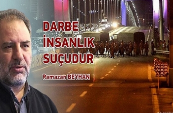 Darbe Insanlik Suudur