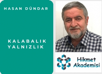KALABALIK YALNIZLIK