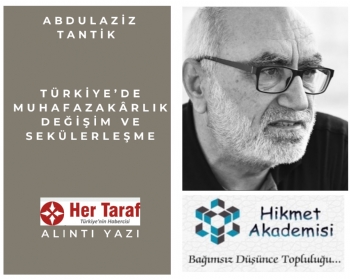 Trkiyede Muhafazakrlk Deiim ve Seklerleme