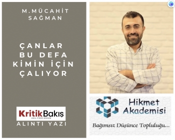 �anlar Bu Defa Kimin ��in �al�yor