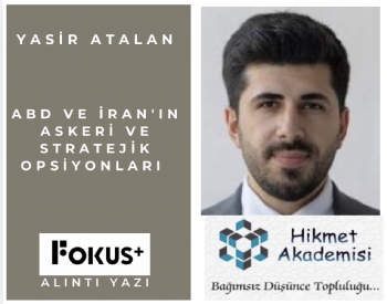 ABD ve �ran'�n Askeri ve Stratejik Opsiyonlar�