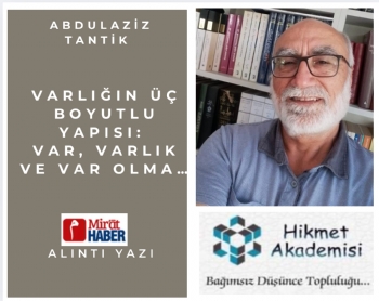 Varl���n �� Boyutlu Yap�s�: Var, Varl�k ve Var Olma�