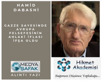 Gazze sayesinde Avrupa felsefesinin ahlaki iflas ifa oldu