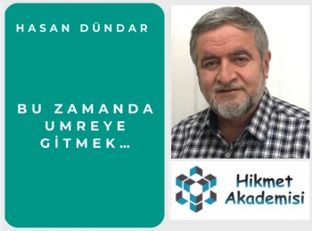 BU ZAMANDA UMREYE GTMEK