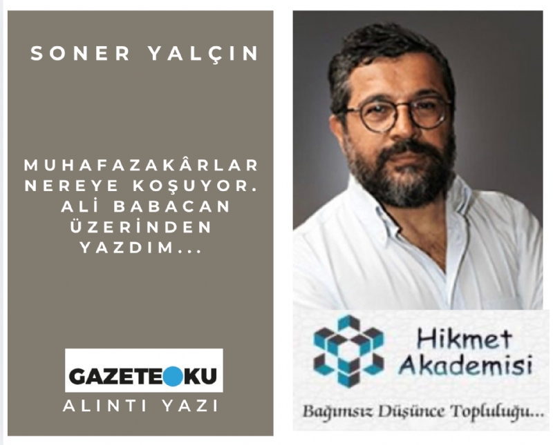 Muhafazakrlar nereye kouyor... Ali Babacan zerinden yazdm...