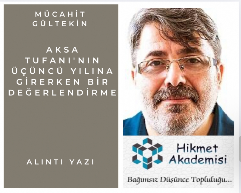 Aksa Tufan'nn nc Ylna Girerken Bir Deerlendirme