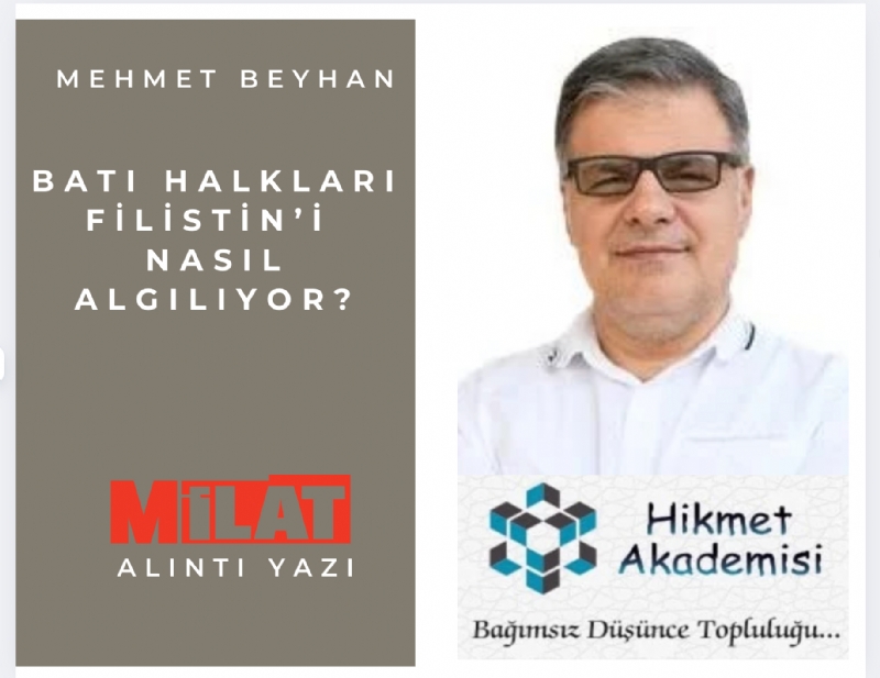 Bat Halklar Filistini Nasl Alglyor?