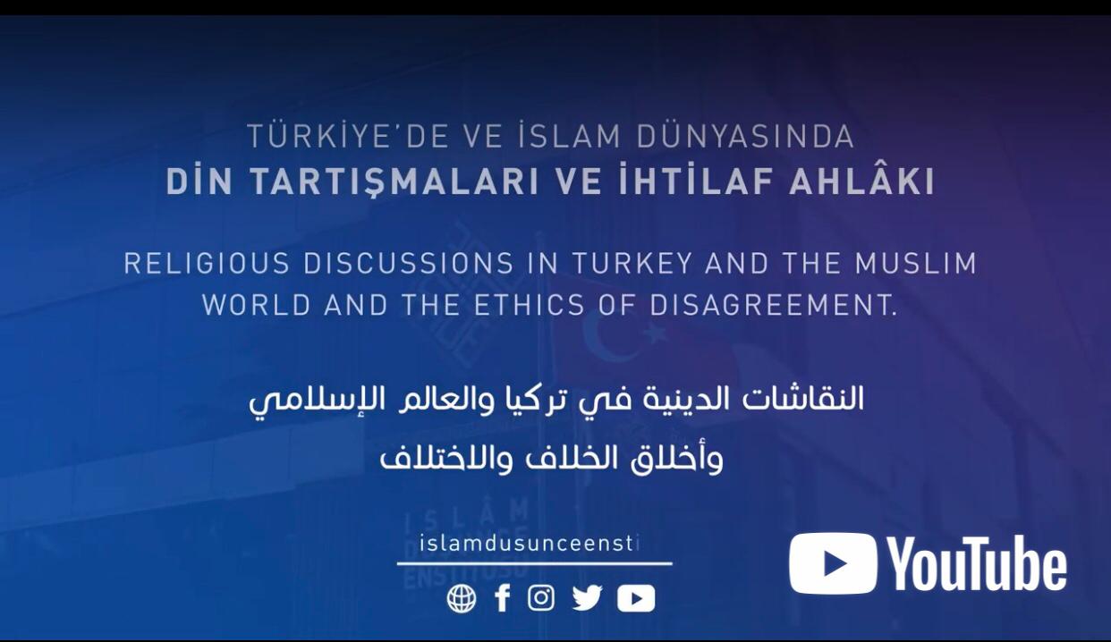 Türkiye'de ve Islam Dünyasinda Din Tartismalari ve Ihtilaf Ahlâki