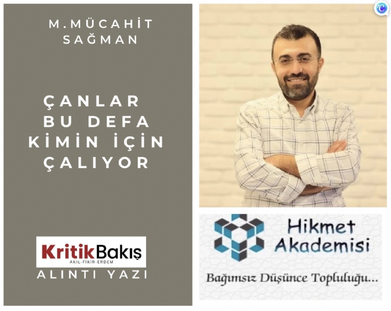 �anlar Bu Defa Kimin ��in �al�yor