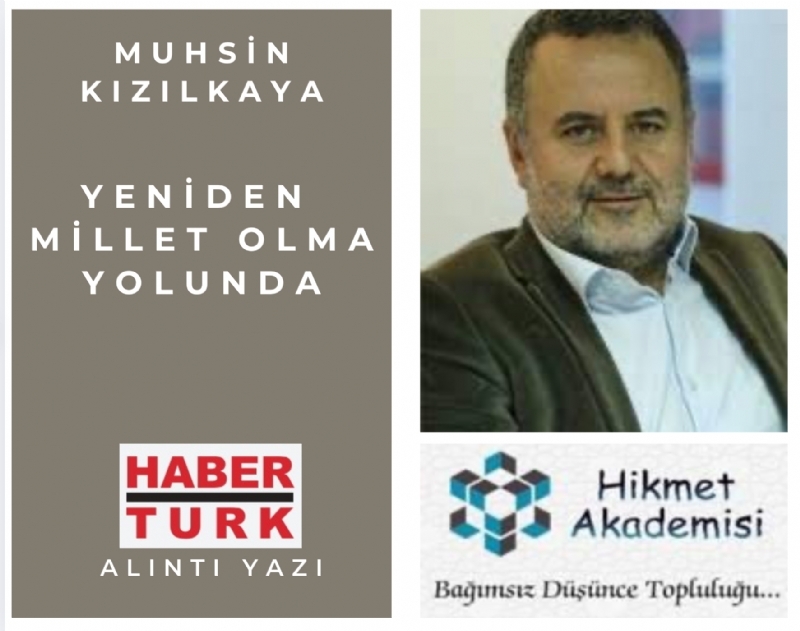 Yeniden millet olma yolunda