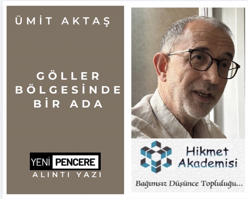 G�ller B�lgesinde Bir Ada