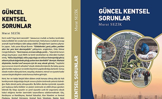 Gncel Kentsel Sorunlari Yeniden Yorumlamak